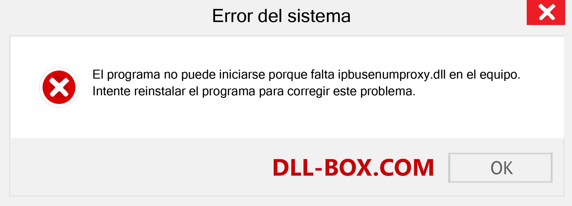 ¿Falta el archivo ipbusenumproxy.dll ?. Descargar para Windows 7, 8, 10 - Corregir ipbusenumproxy dll Missing Error en Windows, fotos, imágenes